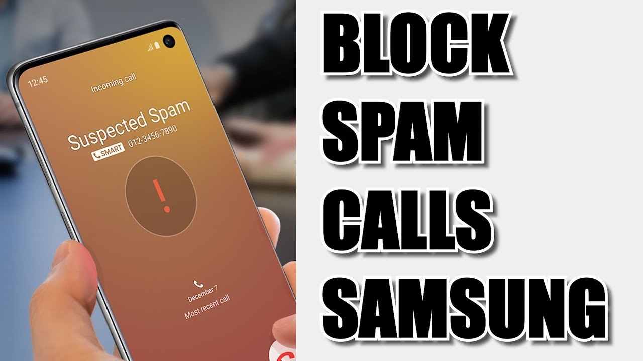 How to Block Spam Calls on your Samsung Galaxy Z Flip 6